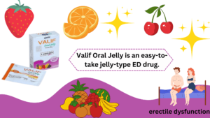Valif Oral Jelly is an easy-to-take jelly-type ED drug.