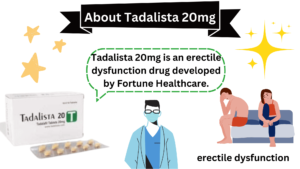 Tadalista 20mg is an erectile dysfunction drug developed by Fortune Healthcare.