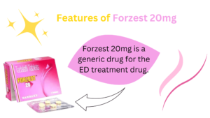 Forzest 20mg is a generic drug for the ED treatment drug.