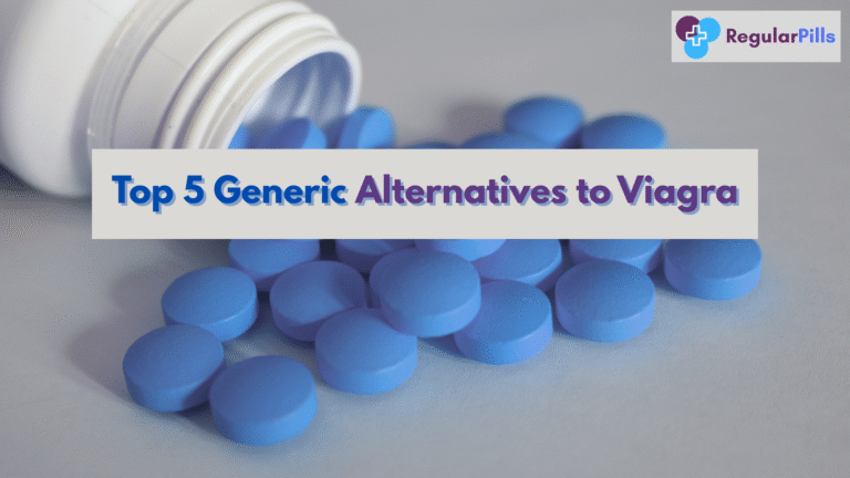 Top 5 Generic Alternatives to Viagra